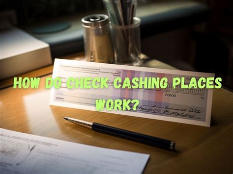 How Do Check Cashing Stores Work